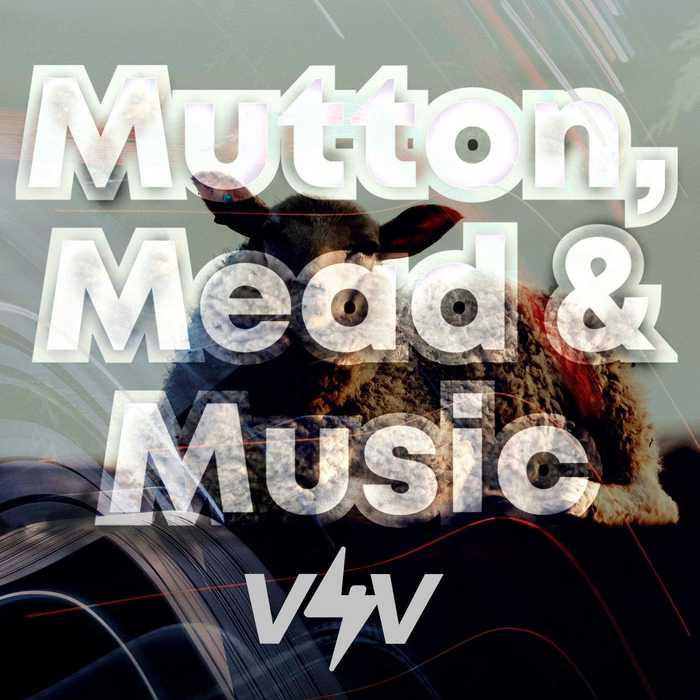 Mutton, Mead & Music